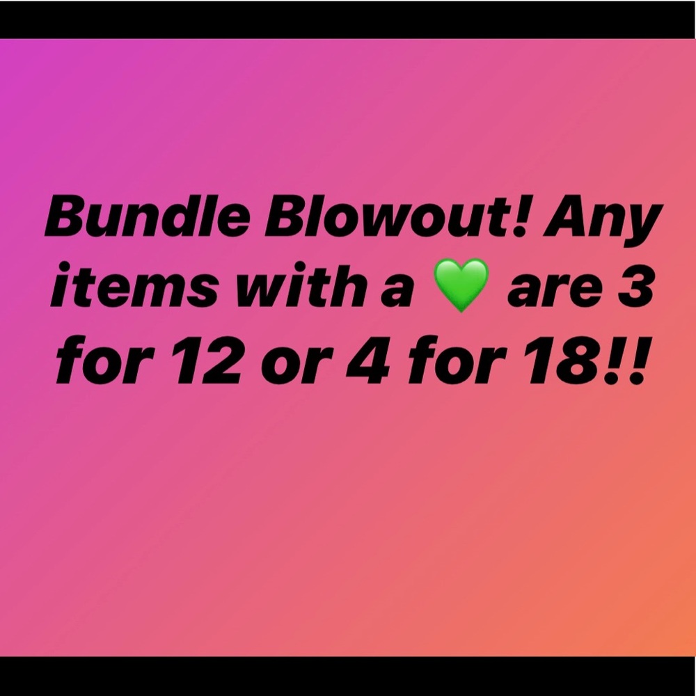 Any items with 💚 are 3 for $12 or 4 for $18